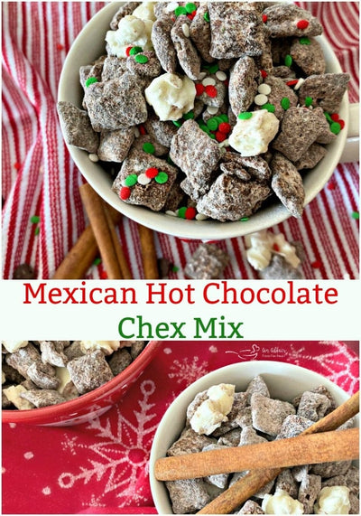 Mexican Hot Chocolate Chex Mix | Perfect Dessert Or Snack For The Holiday Season | Easy To Make | A Treat Everyone Will Love