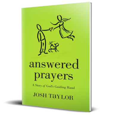 Answered Prayers: A Story of God's Guiding Hand | Written by Josh Taylor Owner of Kompass Financial