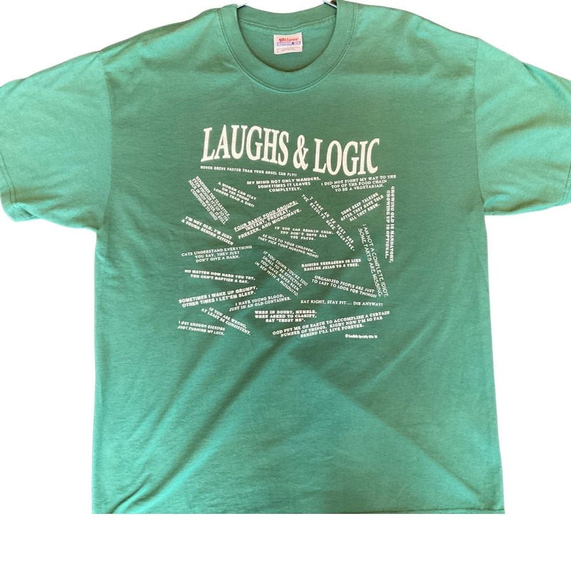 Laugh & Logic Tee | Green | Unisex | Funny Nebraska Shirt | Lightweight | Nebraska Slogans | Relatable Sayings | Perfect Shirt For Nebraska Native