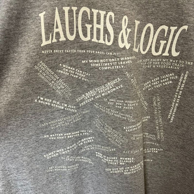 Laugh & Logic Tee | Grey | Unisex | Relatable Nebraska Sayings | Humorous Nebraska Native Shirt | Breathable Material | Soft & Cool Fit | Casual Style