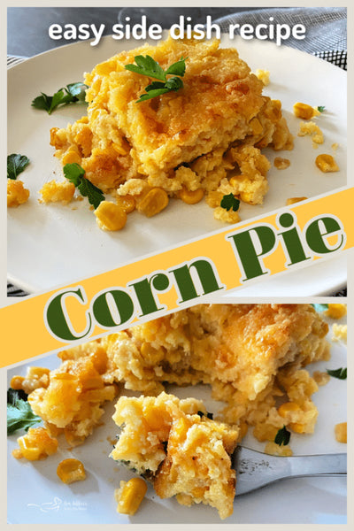 Simple Corn Pie Casserole | Just In Time For Thanksgiving | Perfect Side Dish Everyone Will Love | Nebraska Thanksgiving Recipe
