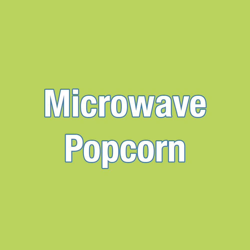 Microwave Popcorn