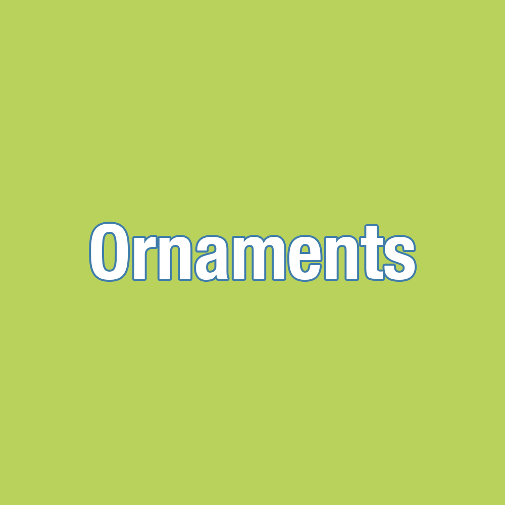 Ornaments