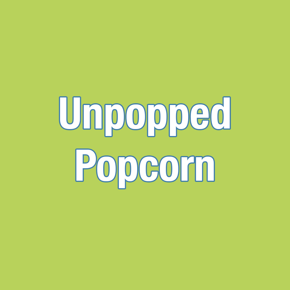 Unpopped Popcorn