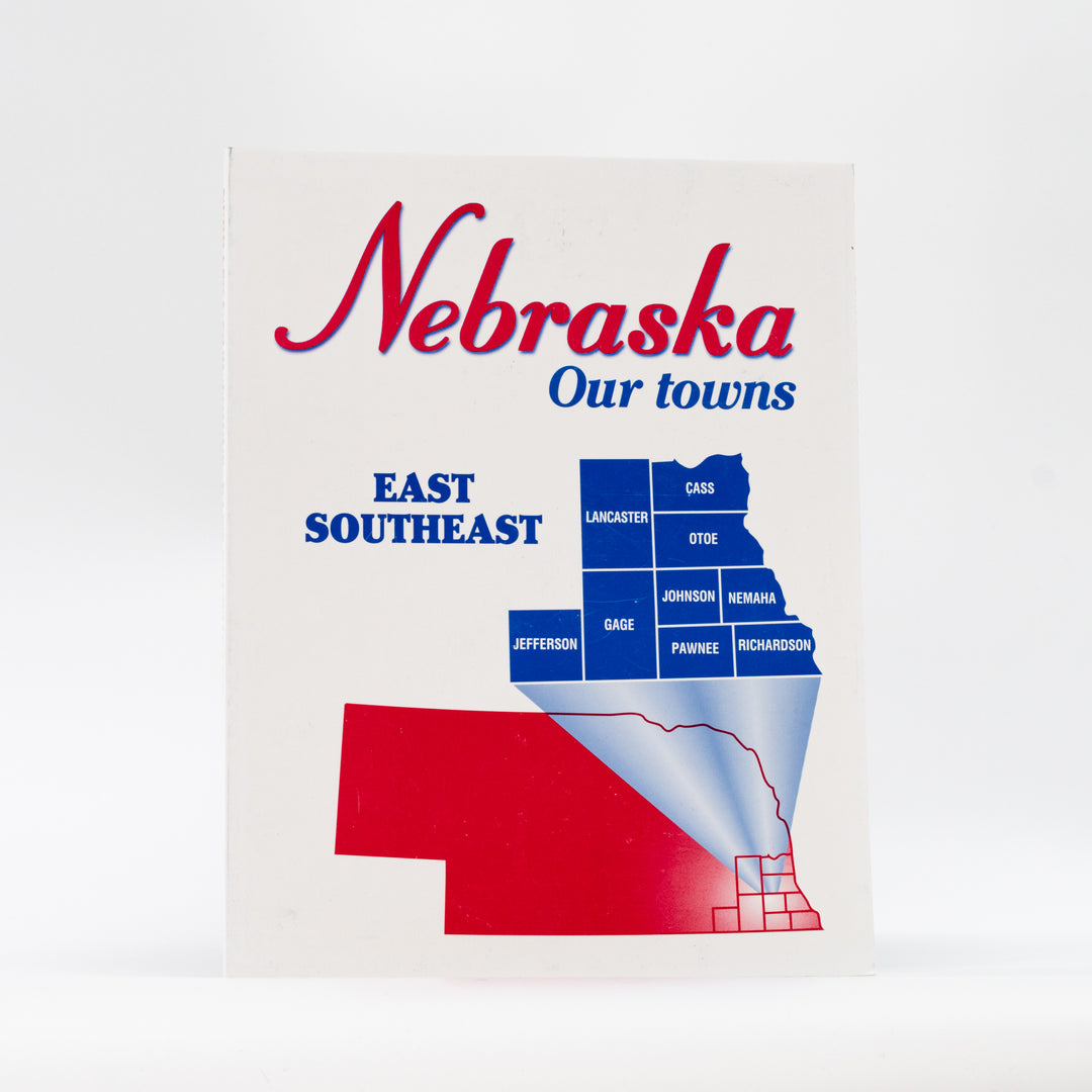 Nebraska Our Towns: East Southeast | Picture & Quote Nebraska Book | Lee Booksellers