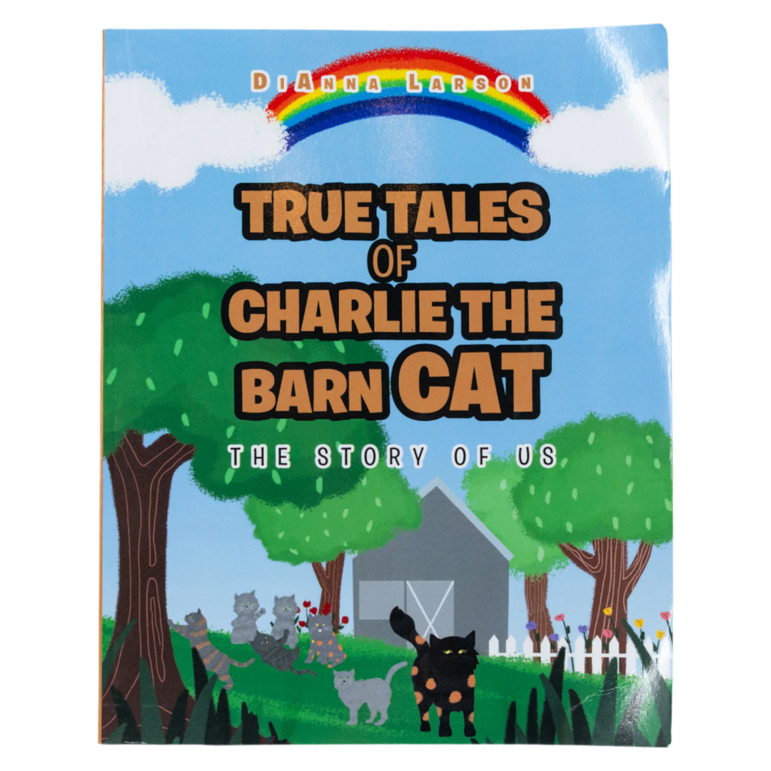True Tales of Charlie The Barn Cat Collection | DiAnna Larson