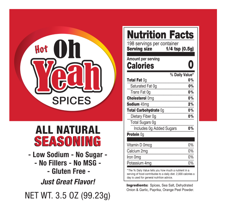 Hot All Natural Spice | 3.5 oz. Bottle | 12 All-Natural Herbs | Low Sodium | Gluten and Sugar Free | Made in Chapman, NE | Oh Yeah Spices