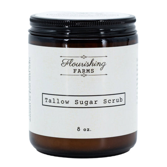 Tallow Sugar Scrub | Multiple Scents and Sizes | Flourishing Farms