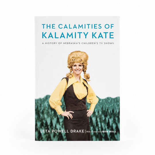 Front cover of The Calamities of Kalamity Kate 