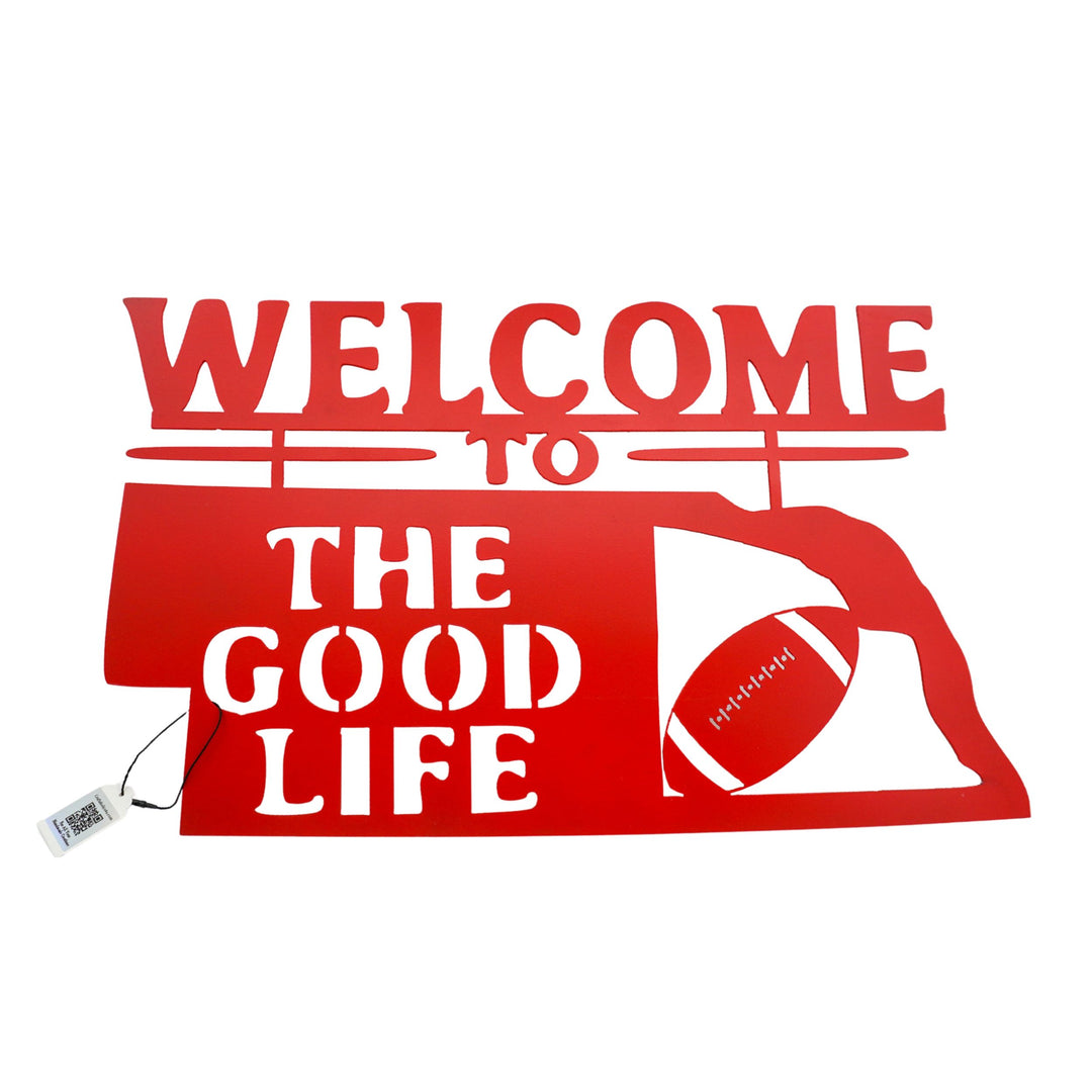 Welcome to the Good Life Plasma Cut Sign | Mutliple Colors | Craftaholics4U