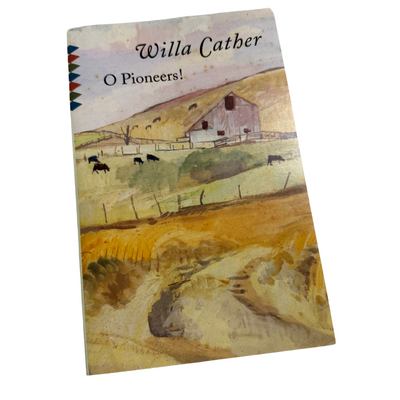 O' Pioneers! | Willa Cather | Willa Cather Foundation | Vintage Classics | Paperback Book