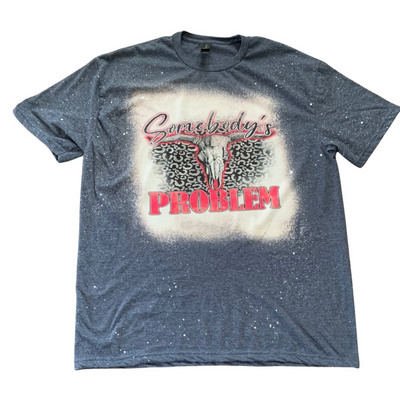 Bleach Dyed T-Shirt | Somebody's Problem| Pink | Handmade Design