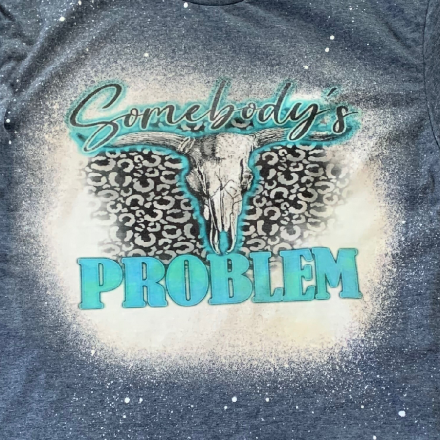 Bleach Dyed T-Shirt | Somebody's Problem| Turquoise | Handmade Design