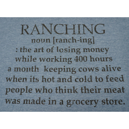 Ranching Noun T-Shirt | Heather Steel Blue | Multiple Sizes | Pretty & Fabulous
