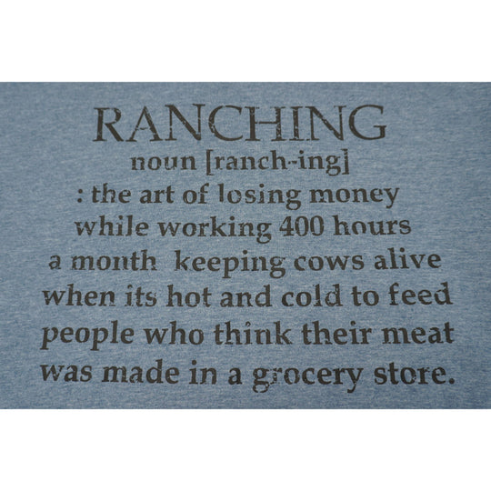 Ranching Noun T-Shirt | Heather Steel Blue | Multiple Sizes | Pretty & Fabulous
