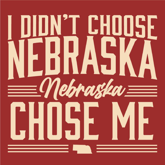 Nebraska Chose Me T-Shirt | Multiple Sizes | The Hex + The Hive
