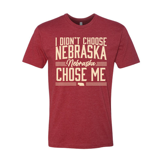 Nebraska Chose Me T-Shirt | Multiple Sizes | The Hex + The Hive