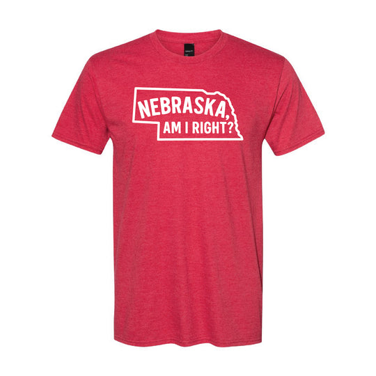 Nebraska, Am I Right? T-Shirt | Multiple Sizes | The Hex + The Hive