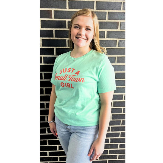 Just A Small Town Girl T-Shirt | Heartlandia