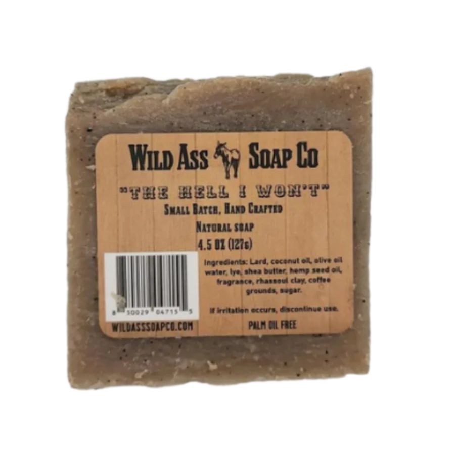Wild Ass Soap Co: The Hell I Won't Soap on a white background