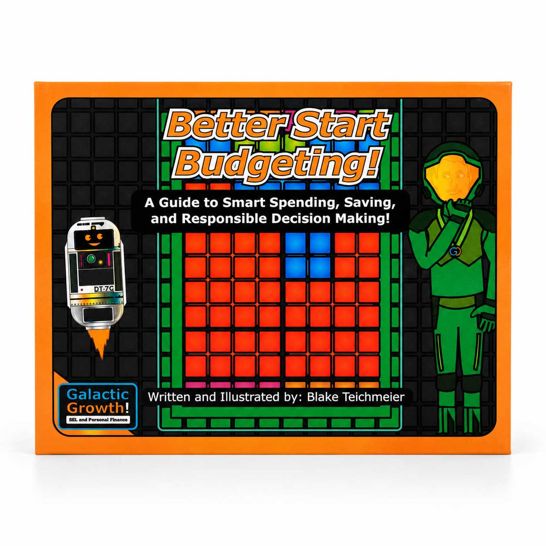 The front cover of the book 'Better Start Budgeting!' by Blake Teichmeier, featuring a bright orange border, a black grid background, a green robot character, and a small robot illustration on a white background.