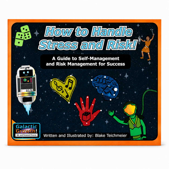 Book cover for 'How to Handle Stress and Risk! A Guide to Self-Management and Risk Management for Success' by Blake Teichmeier, featuring a dark starry space background with colorful illustrated icons and an orange border.