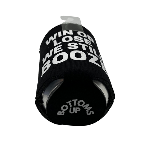 Printed Can Koozie | Win or Lose We Still Booze Inspired Design | Black | Collapsible Foam Can Cooler | Beer Lovers