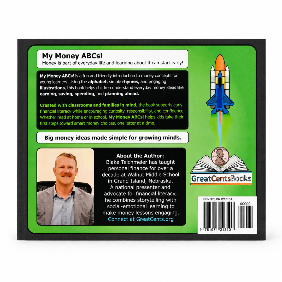 Back cover of the children's book 'My Money ABCs!' by Great Cents Books, featuring a green and black layout with text, a rocket illustration, and author photo.