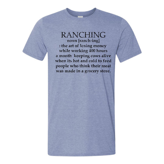 Ranching Noun T-Shirt | Heather Steel Blue | Multiple Sizes | Pretty & Fabulous