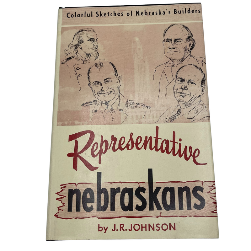 Representative Nebraskans | Colorful Sketches of Nebraska&