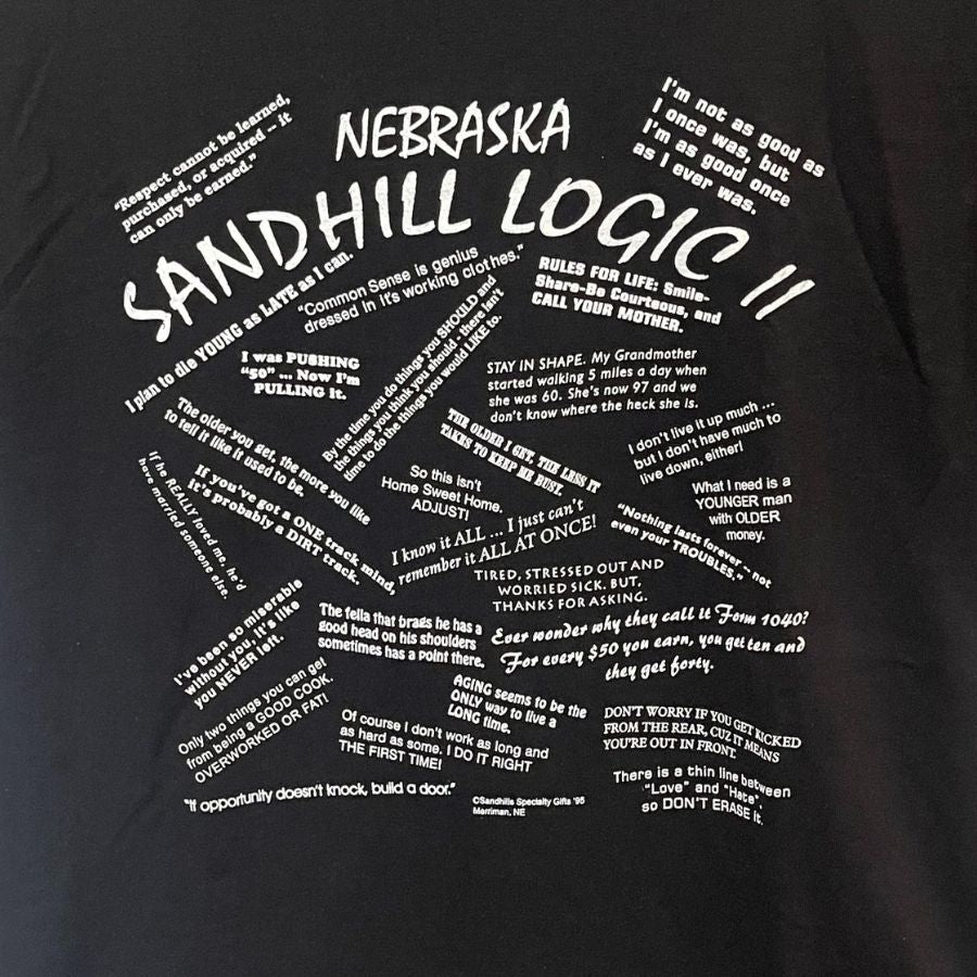 Nebraska Sandhill Logic II Shirt | Black | Unisex | Funny Nebraska Shirt | Humorous Nebraska Sayings | Soft & Light Fit | Goes With Every Outfit