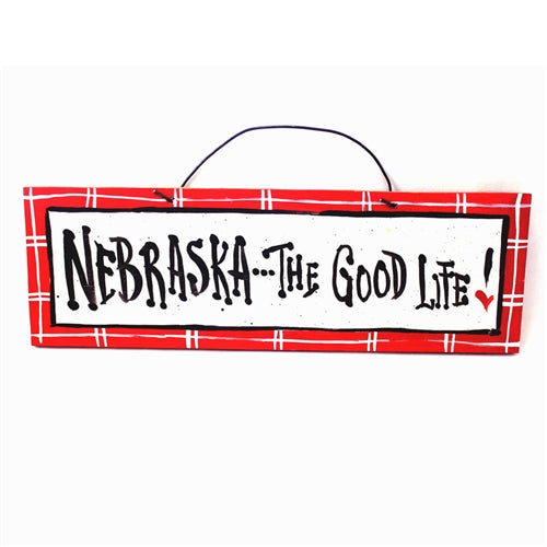IM's Countryside Painting Nebraska... The Good Life Sign