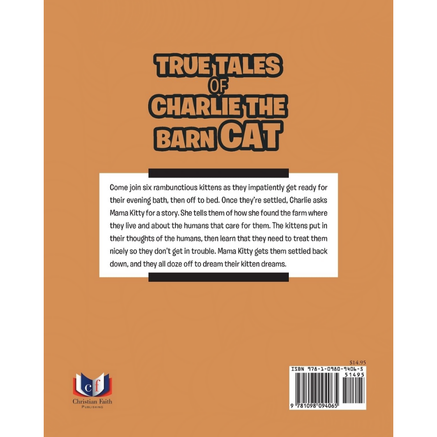 True Tales of Charlie the Barn Cat | By DiAnna Larson