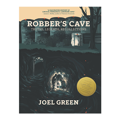 Robber's Cave : Truths, Legends, Recollections