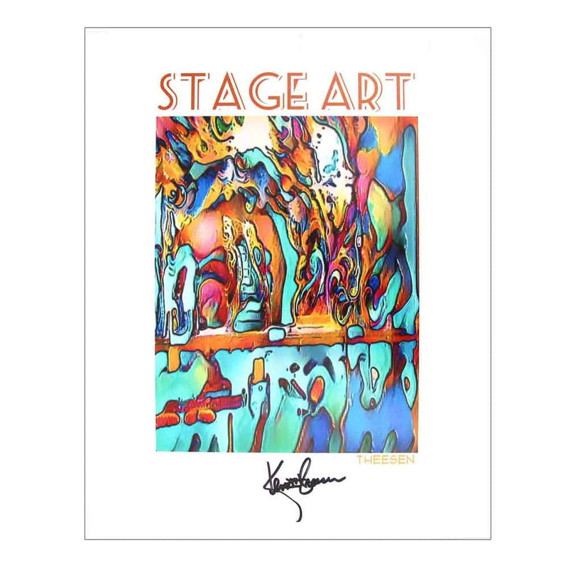 "Stage Art" | Fine Art Print | By Kent Theesen